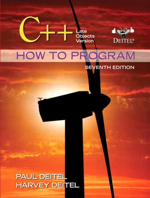 C++ How to Program: Late Objects Version, 7th Edition