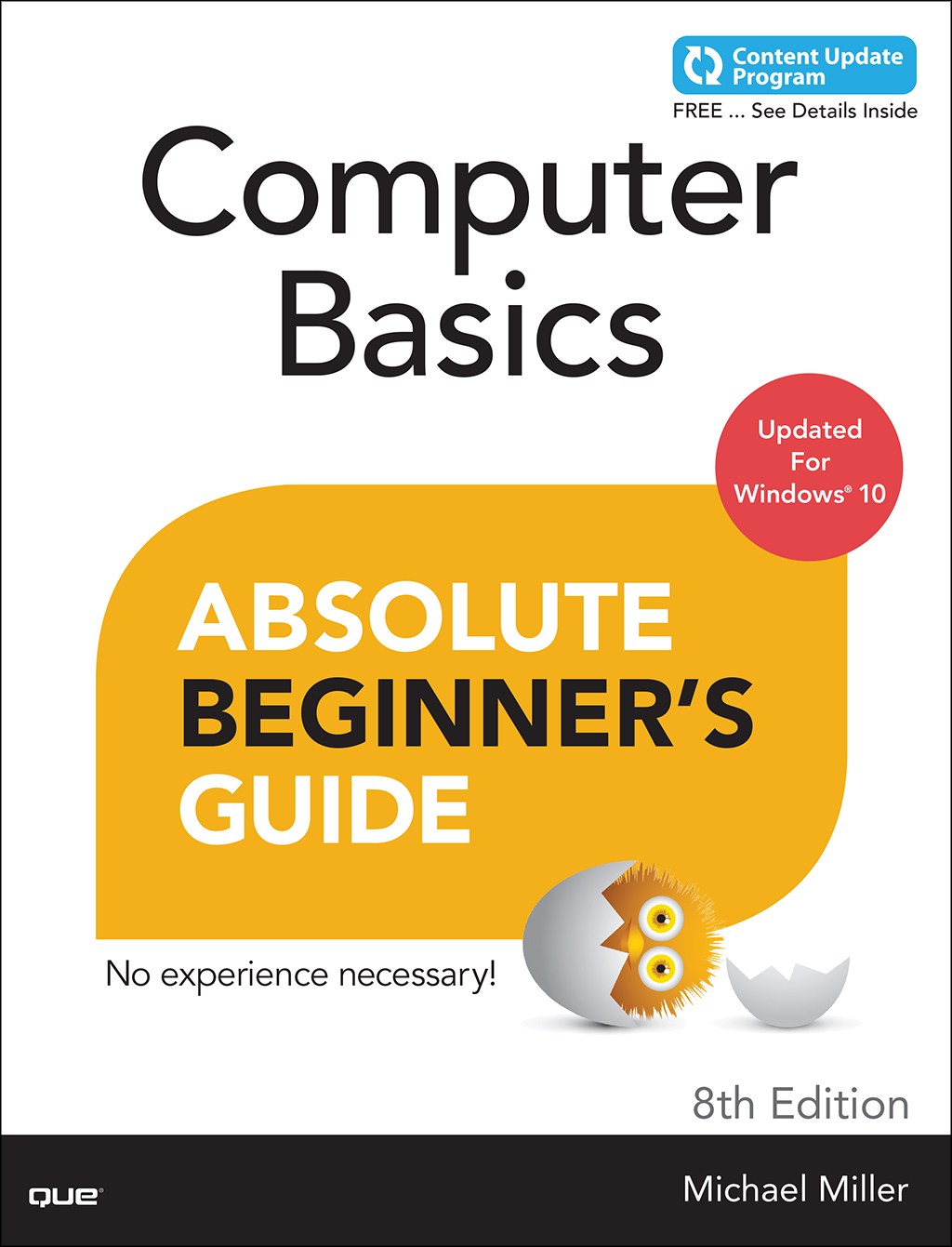 Computer Basics Absolute Beginner's Guide, Windows 10 Edition (includes Content Update Program 