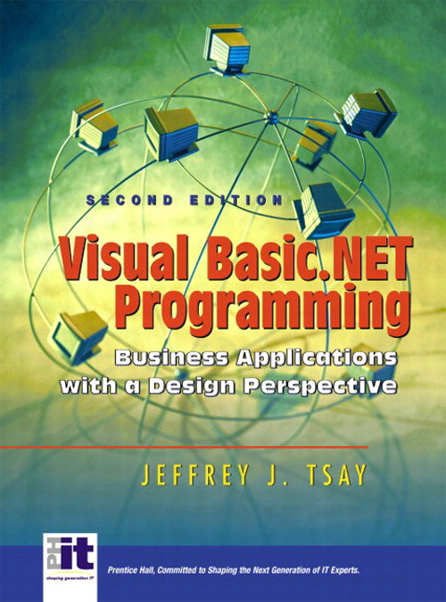 Visual Basicnet Programming Business Applications With A Design Perspective 2nd Edition 5621