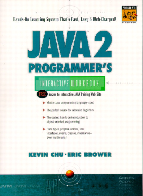 Java 2 Programmer's Interactive Workbook