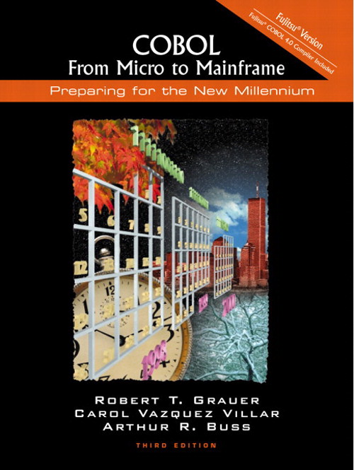 COBOL: From Micro to Mainframe: Fujitsu Version, 3rd Edition