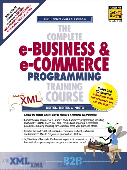 Complete eBusiness and eCommerce Programming Training Course, The