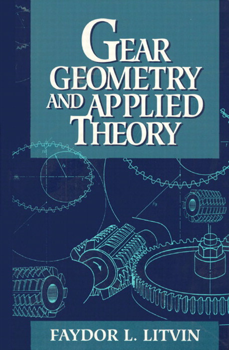 Gear Geometry and Applied Theory