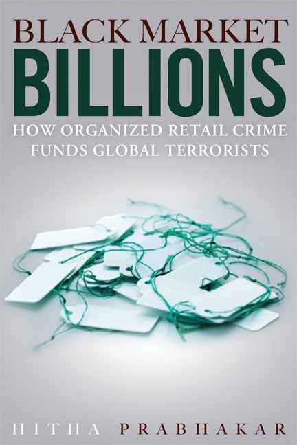 Black Market Billions: How Organized Retail Crime Funds Global Terrorists