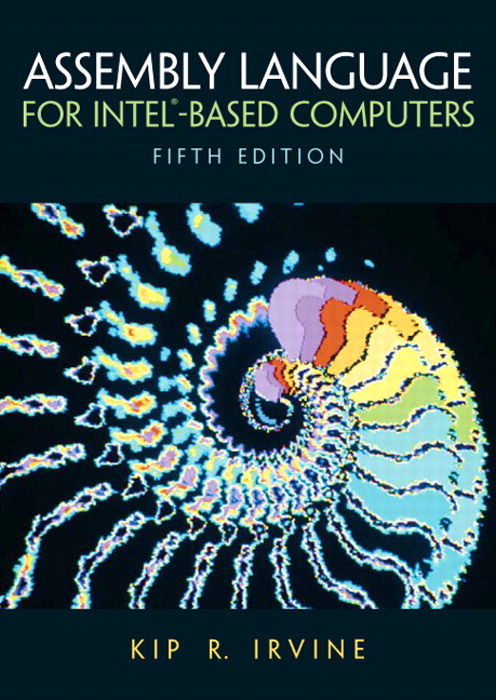 Assembly Language for Intel-Based Computers, 5th Edition