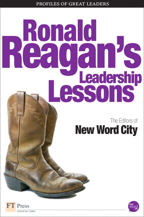 Ronald Reagan's Leadership Lessons