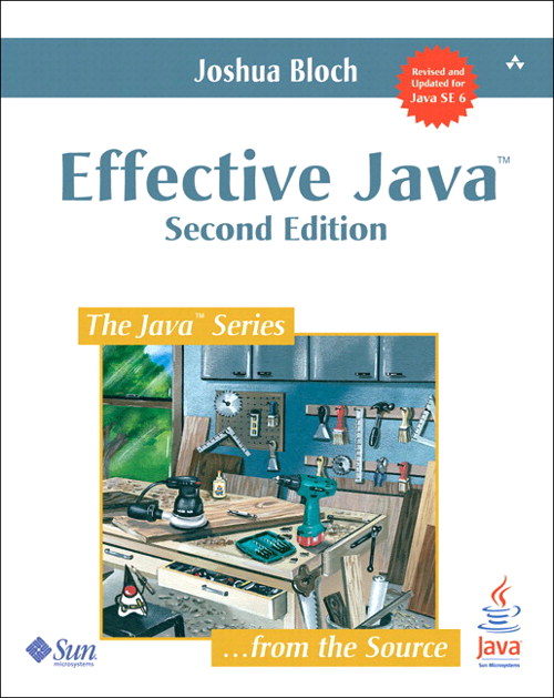 Effective Java, 2nd Edition