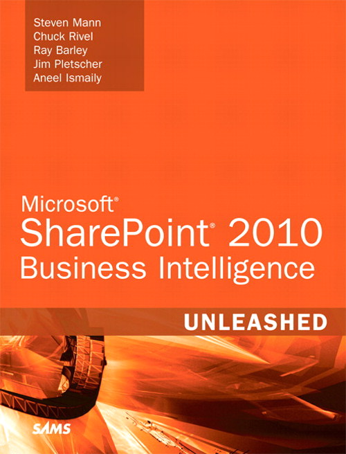 Microsoft SharePoint 2010 Business Intelligence Unleashed