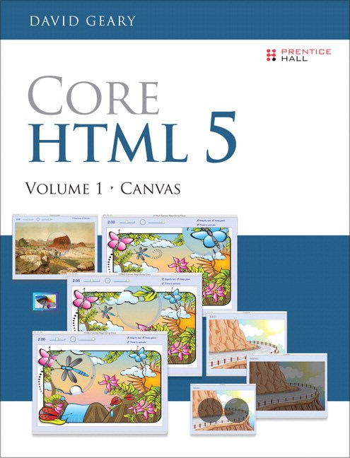 Core HTML5 Canvas: Graphics, Animation, and Game Development