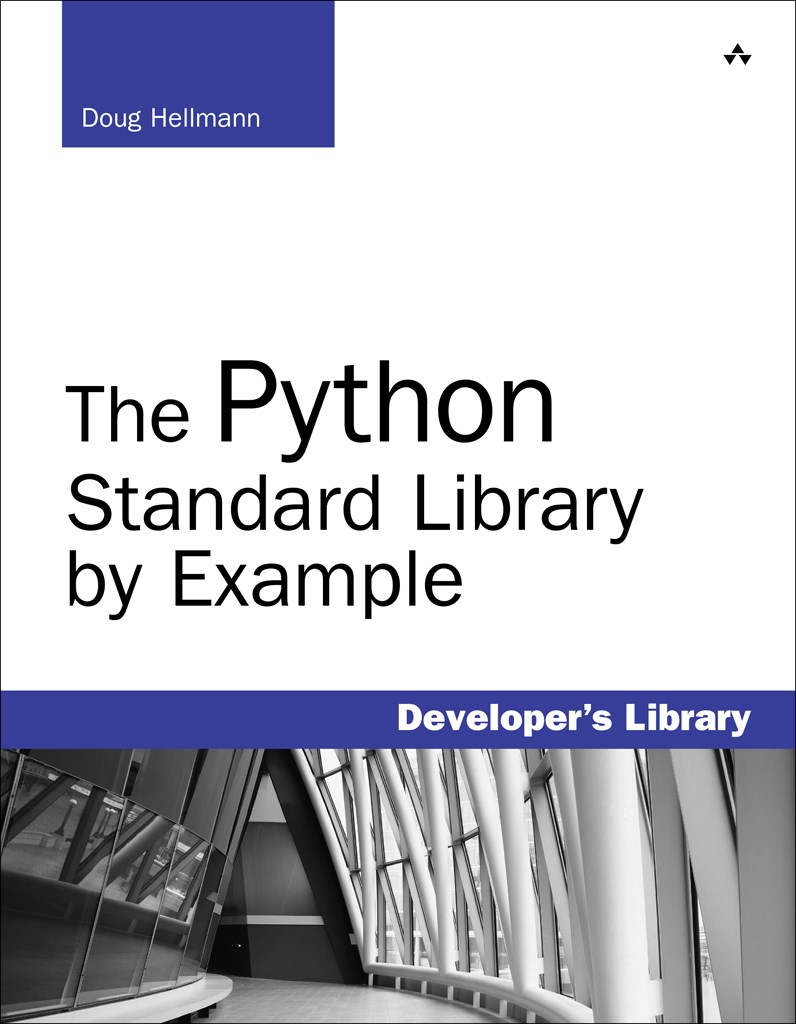 Python Standard Library by Example, The