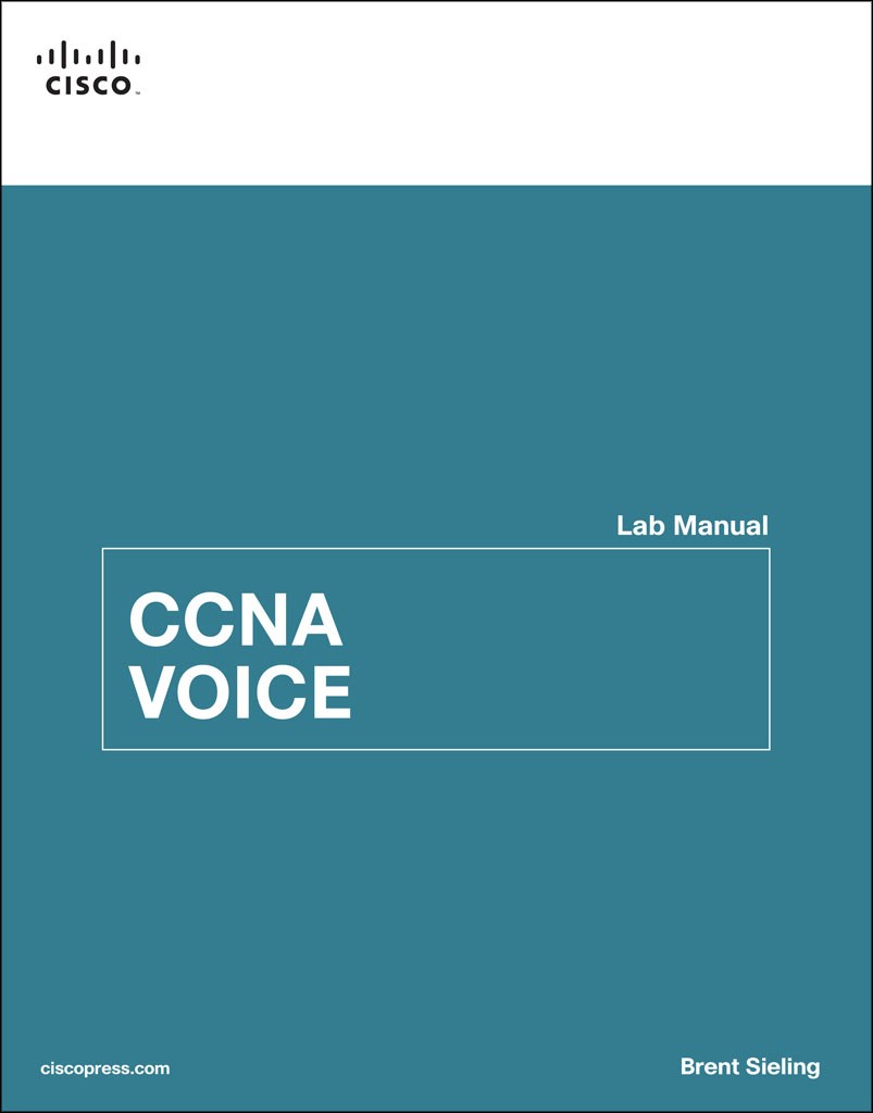 CCNA Voice Lab Manual