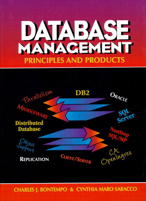 Database Management: Principles and Products