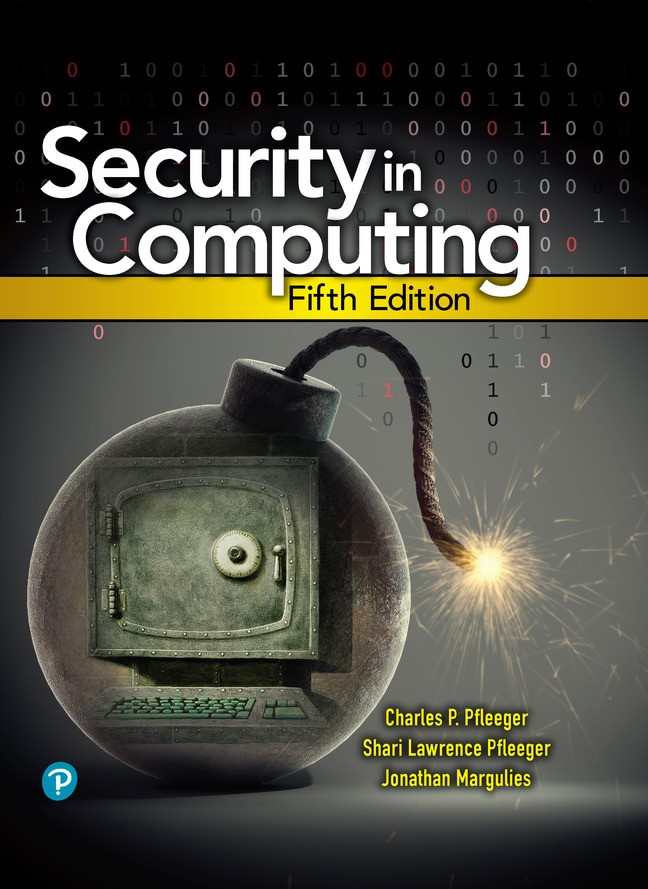 Security in Computing, 5th Edition