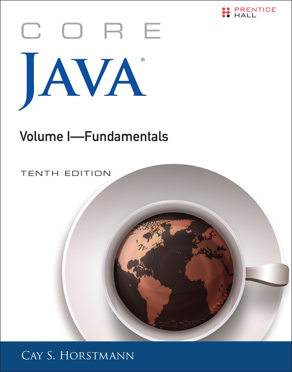 Core Java Volume I Fundamentals 10th Edition Informit