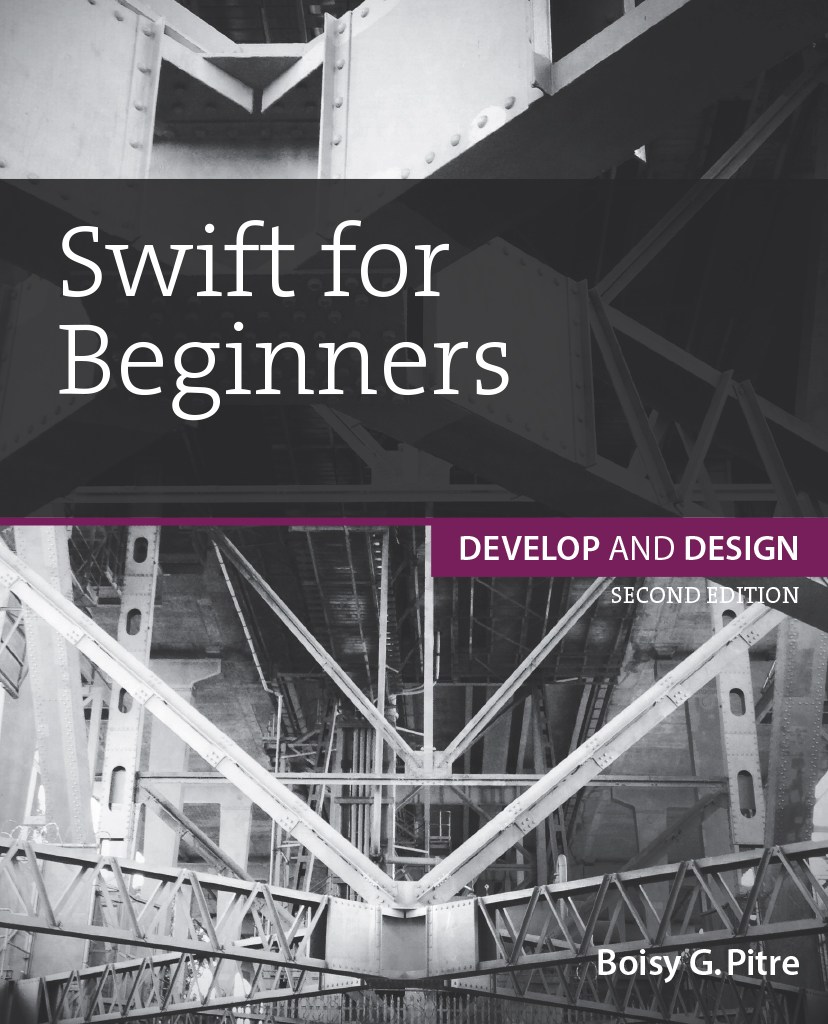 Swift for Beginners Develop and Design, 2nd Edition InformIT