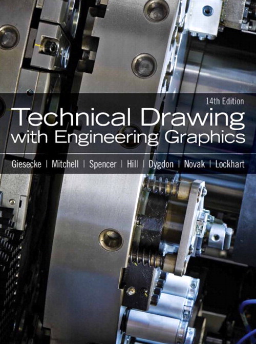 Technical Drawing with Engineering Graphics, 14th Edition