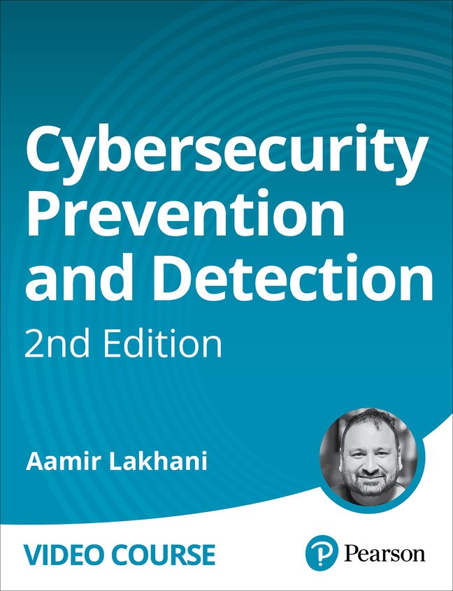 Cybersecurity Prevention and Detection 2nd Edition (Video Collection)