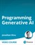 Programming Generative AI (Video Course)