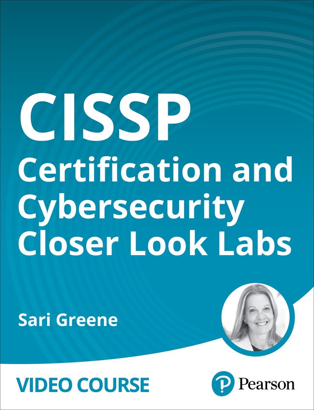 CISSP Certification and Cybersecurity Closer Look Labs (Video Collection)