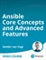 Ansible Core Concepts and Advanced Features (Video Course)