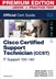 Cisco Certified Support Technician (CCST) IT Support - 100-140 Official Cert Guide Premium Edition and Practice Test