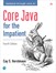 Core Java for the Impatient