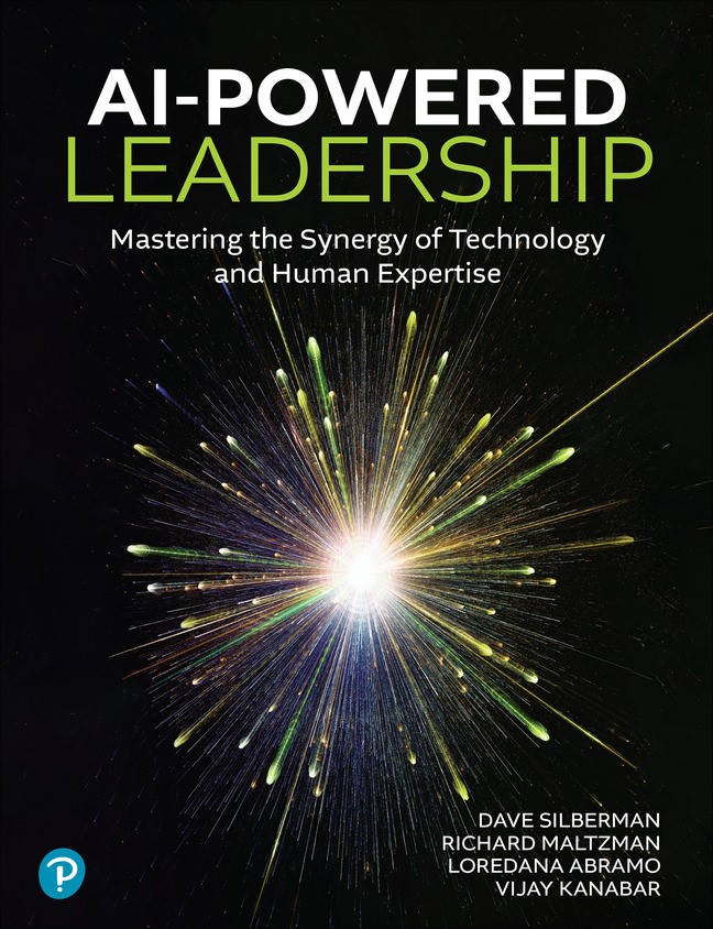 AI-Powered Leadership: Mastering the Synergy of Technology and Human Expertise