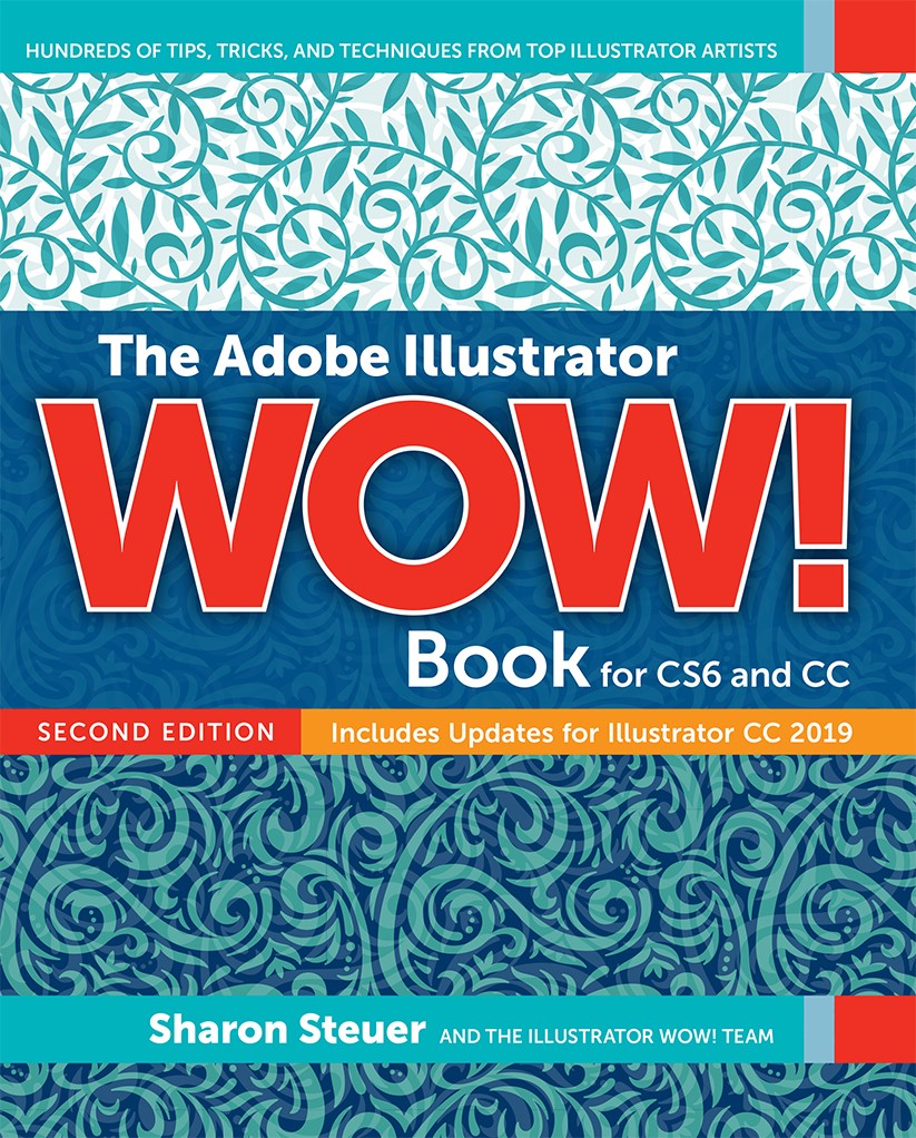 Adobe Illustrator WOW! Book for CS6 and CC, The, 2nd Edition | InformIT