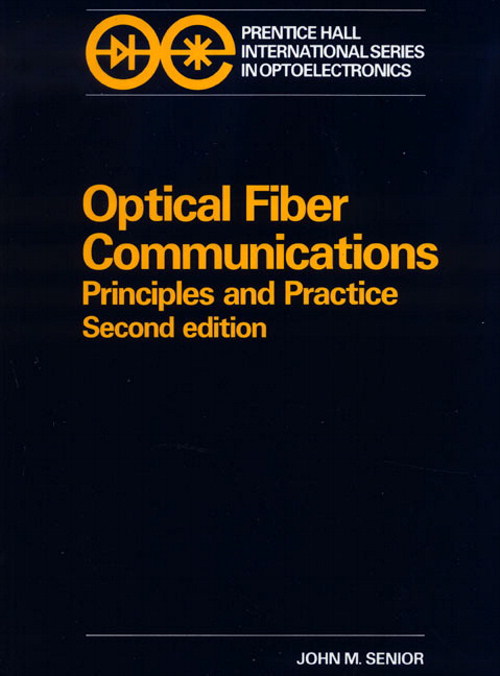 Optical Fiber Communication, 2nd Edition