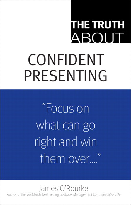 truth-about-confident-presenting-the-informit