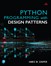 Python Programming with Design Patterns