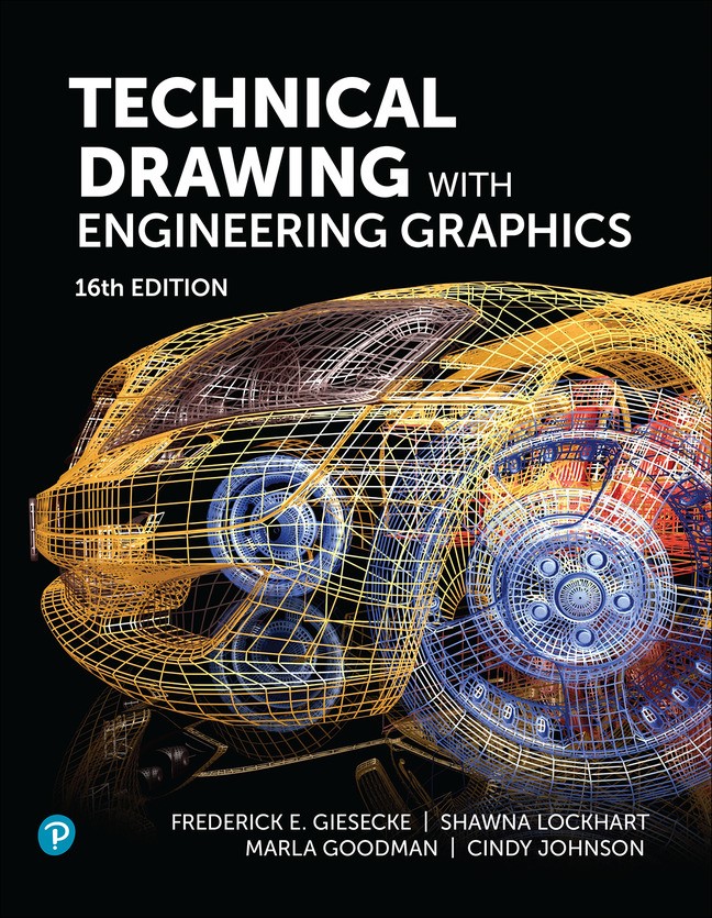 Technical Drawing with Engineering Graphics, 16th Edition InformIT