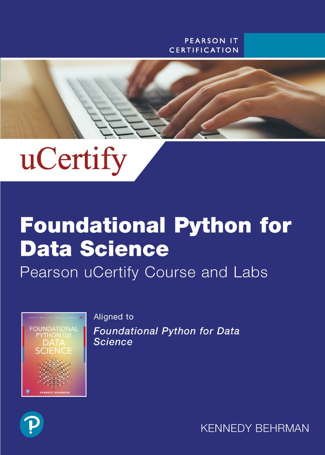 Foundational Python for Data Science Pearson uCertify Course and Labs Access Code Card