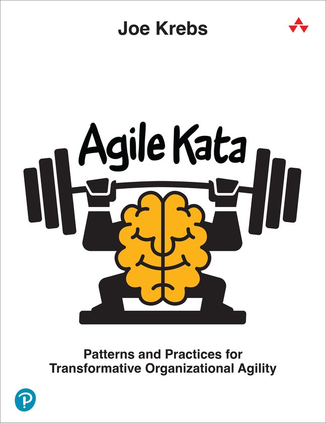 Agile Kata: Patterns and Practices for Transformative Organizational Agility