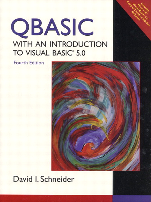 QBASIC with an Introduction to Visual BASIC 5.0, 4th Edition