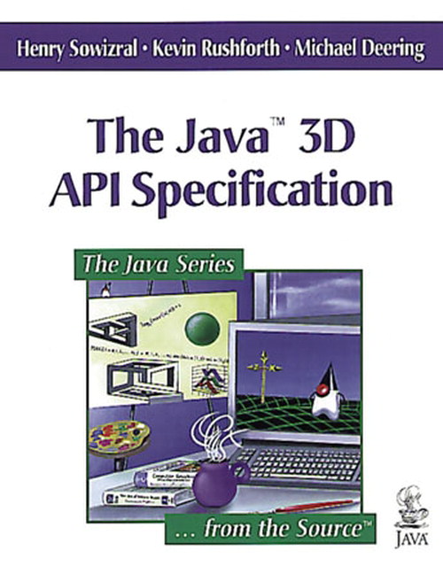 Javaâ„¢ 3D API Specification, The