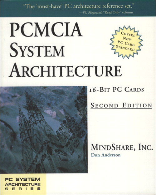 PCMCIA System Architecture: 16-Bit PC Cards, 2nd Edition