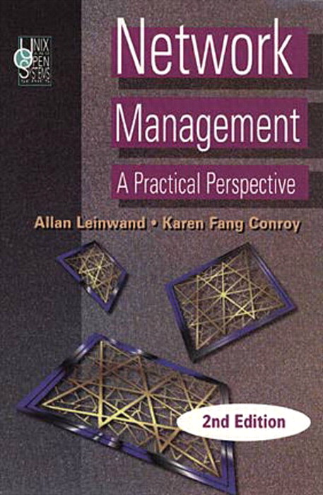 Network Management: A Practical Perspective, 2nd Edition