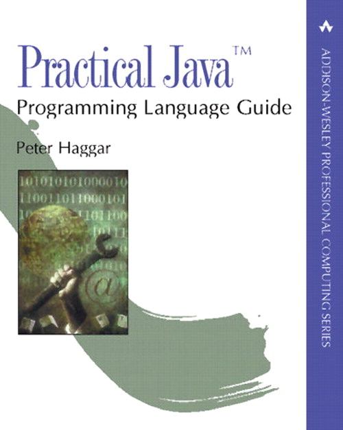 Practical Java Programming Language Guide