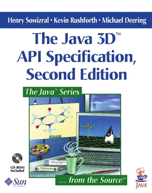 Java 3D  API Specification, The, 2nd Edition