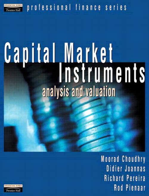 capital-market-instruments-analysis-and-valuation-informit