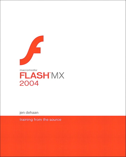 Macromedia Flash MX 2004: Training from the Source