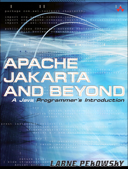 Apache Jakarta and Beyond: A Java Programmer's ...