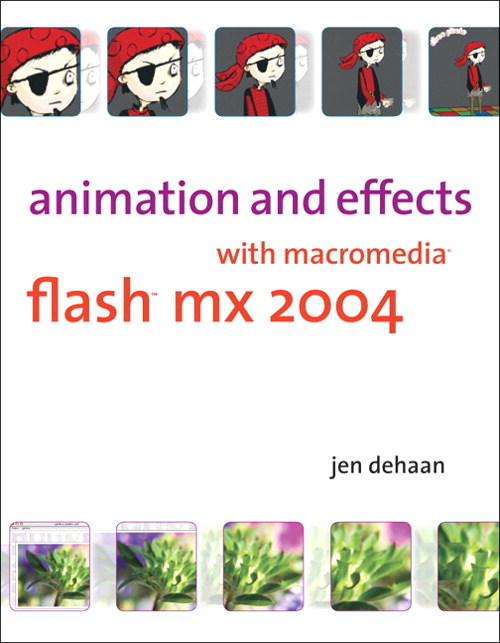 Animation and Effects with Macromedia Flash MX 2004