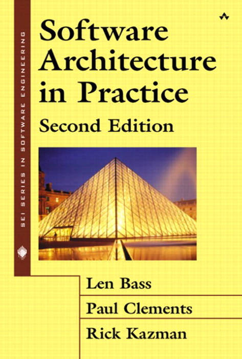 Software Architecture in Practice, 2nd Edition | InformIT