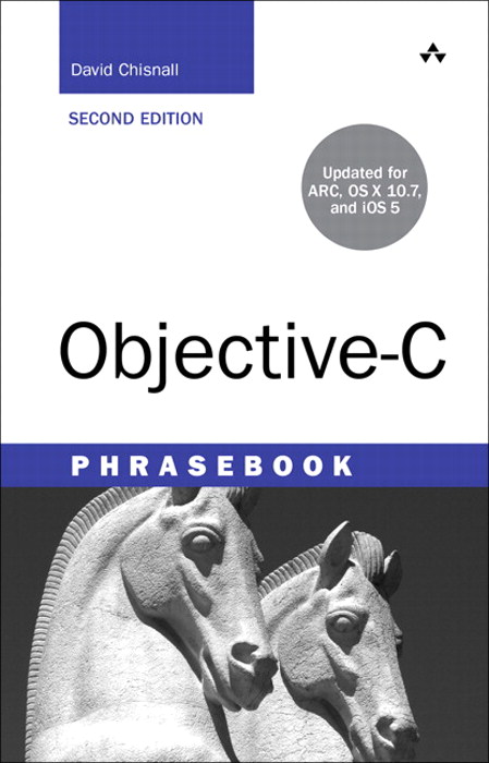 Objective-C Phrasebook, 2nd Edition