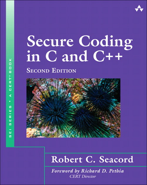 Secure Coding in C and C++, 2nd Edition