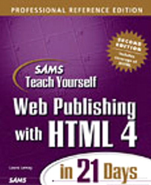 Sams Teach Yourself Web Publishing with HTML 4 in 21 Days, Professional Reference Edition, Second Edition