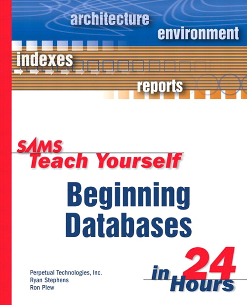 Sams Teach Yourself Beginning Databases in 24 Hours