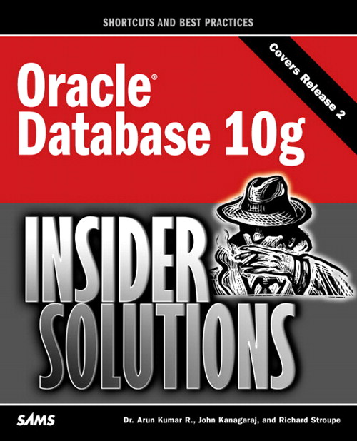 oracle-database-10g-insider-solutions-informit